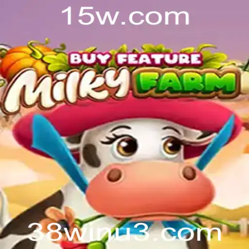 Explorando o Universo de 'MilkyFarmBuyFeature' com a Funcionalidade 38win